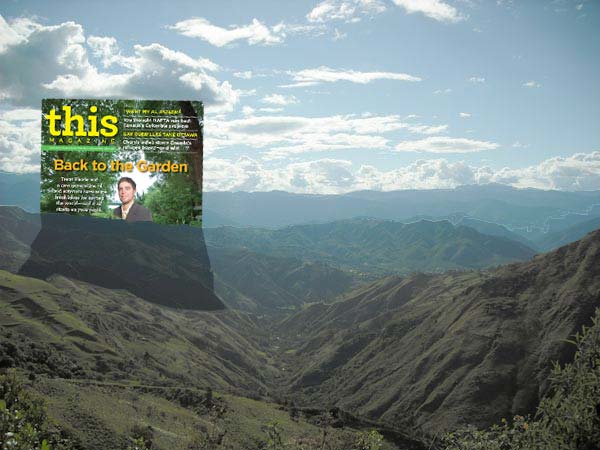 View from Sacred Sueños, outside Vilcabamba, Ecuador. Read Jenn Hardy's cover story on permaculture in the July-August 2009 issue of This Magazine.